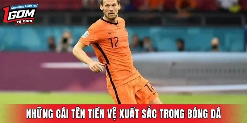 Những cái tên tiền vệ xuất sắc trong bóng đá